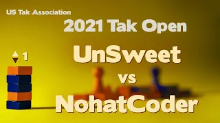 Live Commentary - 2021 Tak Open - UnSweet vs NohatCoder - Game 1