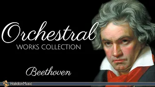 Beethoven - Orchestral Works Collection | Concertos and Symphonies