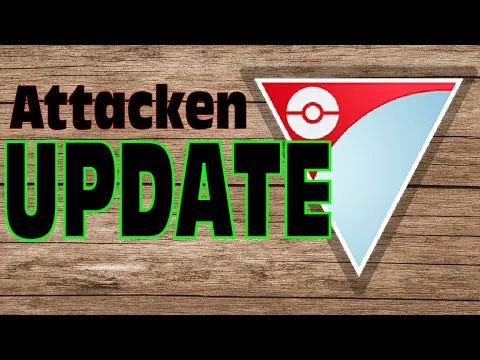 ATTACKEN UPDATE GO BATTLE LEAGUE POKEMON GO PVP DEUTSCH