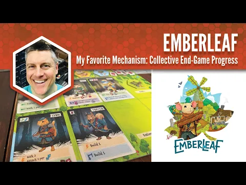 Emberleaf: My Favorite Mechanism