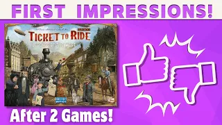 Ticket to Ride Legacy: Legends of the West - Thoughts After First Two Games