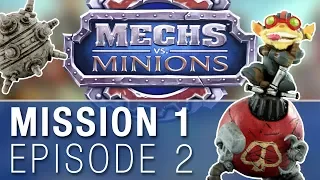 Mechs vs Minions || Mission 1 Episode 2