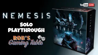Nemesis Solo Playthrough