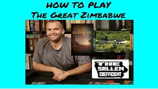 How to Play The Great Zimbabwe with Joe Sallen