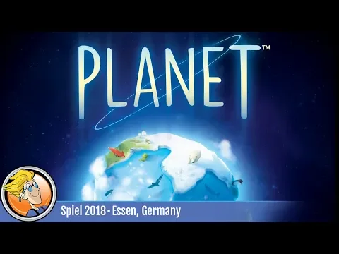 Planet — game overview at SPIEL '18