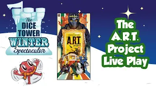 The A.R.T. Project - Live Play Through
