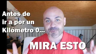 ¿LLUVIA DE KM0 A BUEN PRECIO? Todo lo que hay que saber para decidir ante el WLTP