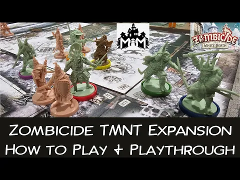How to Play TMNT Timecrash Expansion for Zombicide White Death with Full Playthrough