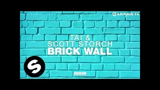 TAI & Scott Storch - Brick Wall ft. Hell Yes (OUT NOW)