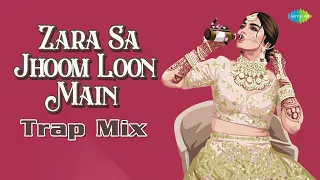 Zara sa Jhoom Loon Main Trap Mix | DDLJ | Farooq GotAudio | Asha Bhosle |Abhijeet|Bollywood Trap Mix