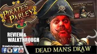 Dead Man's Draw - Review & Walkthrough (with pirates!) How to Play