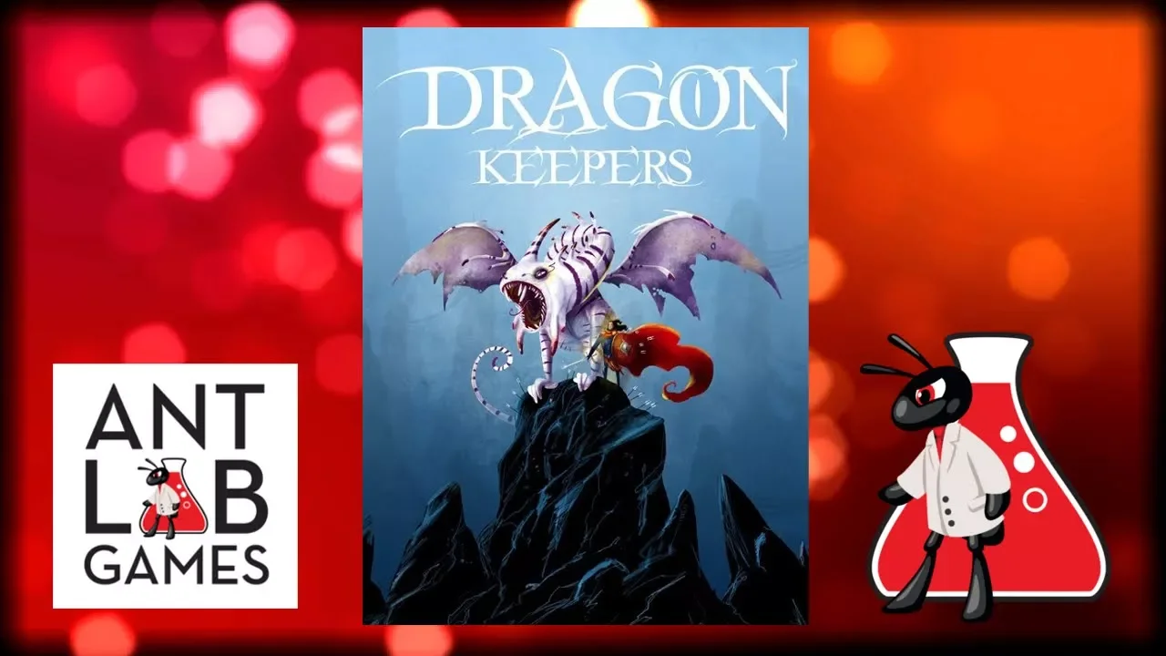 Dragon Keepers Kickstarter Playthrough Preview