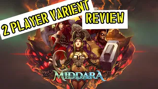 Is the 2 Player Varient Any Good!? - Middara