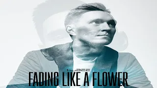 Roxette - Fading Like A Flower [HuBee Deep House 2021 Remix]