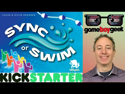 Sync or Swim Preview with the Game Boy Geek