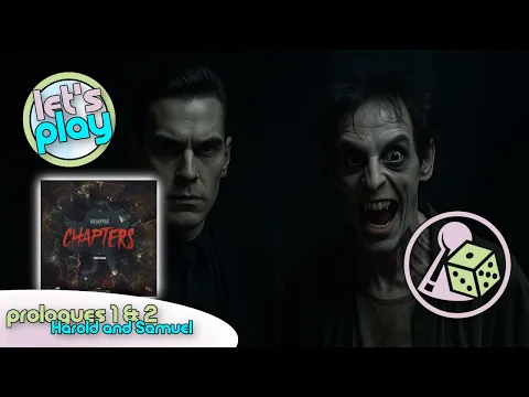 Let's Play Vampire: the Masquerade - CHAPTERS / Prologues 1 & 2