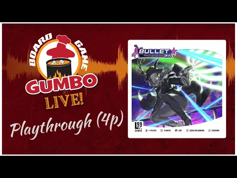 Board Game Gumbo - playthrough (4p)