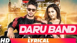 Daru Band (Lyrical Video) | Mankirt Aulakh Ft Rupal Bal | Latest Punjabi Song 2018 | Speed Records