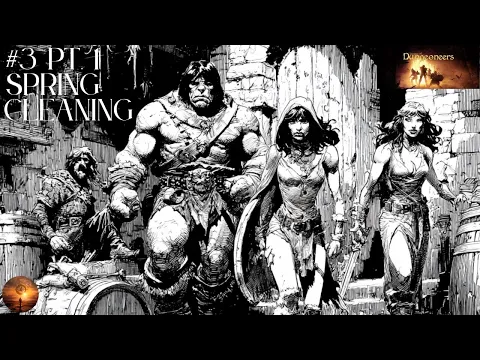 League of Dungeoneers Campaign | Quest 1 Spring Cleaning Episode 3 Part 1