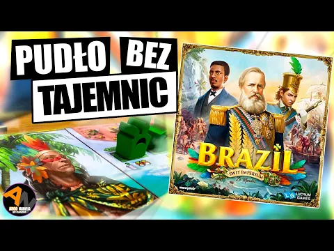 BRAZIL: ŚWIT IMPERIUM gra cywilizacyjna z lekką nutką 4x UNBOXING [2021]
