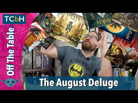 The August Deluge - Off The Table Aug 12, 2019 ft. Guest Expert Peter McPherson