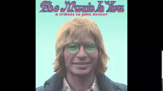 Looking For Space - Evan Dando from The Music Is You: A Tribute to John Denver