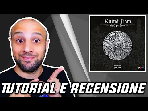 Tutorial e Recensione KUTNA HORA - Un Gran Gioco... ma non per Tutti!