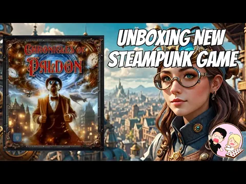 Unboxing Chronicles Of Paldon - Steampunk Economic Board Game | Triturus Games