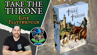Take the Throne - Live Playthrough
