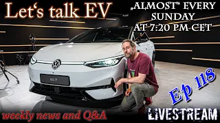 (live) Let's talk EV - Is getting the VW Id.7 a mistake?