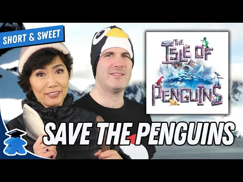 The Isle of Penguins: Step Aside Cats, the Penguins Need to be Saved. Overview & Skit.