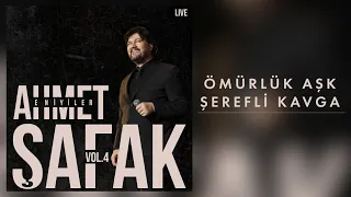 Ahmet Şafak - Ömürlük Aşk Şerefli Kavga (Live) - (Official Audio Video)