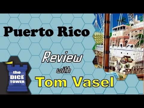 Dice Tower Reviews: Puerto Rico
