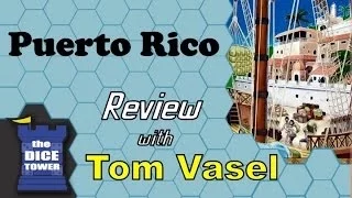 Dice Tower Reviews: Puerto Rico