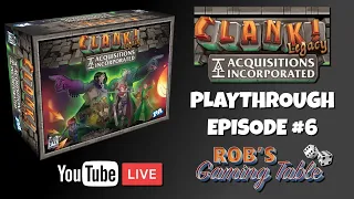 Clank! Legacy Playthrough Episode 6