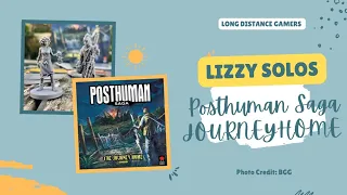 Lizzy Solos: Posthuman Saga Journey Home