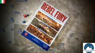 REBEL FURY, Gmt games | Tutorial | (ita) | WInter Quartering