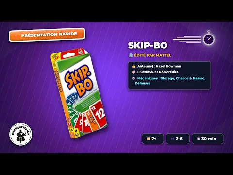 Présentation rapide de SKIP BO par #mattel #expliquemoica