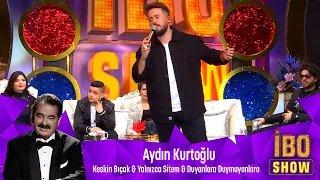 Aydın Kurtoğlu -KESKİN BIÇAK & YALNIZCA SİTEM & DUYANLARA DUYMAYANLARA