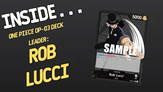 Inside…One Piece Card Game OP-03 Deck - Rob Lucci Deck (4K 60fps)