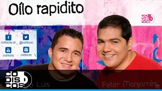 Dilo Rapidito, Peter Manjarrés & Sergio Luis Rodríguez - Audio