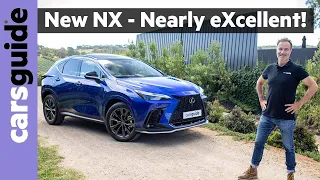 Lexus NX 2022 review: We test the NX 250, NX 350 and NX 350h hybrid luxury SUV models in Australia!