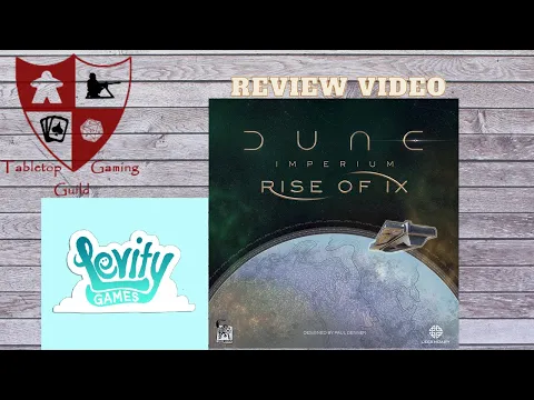 Dune Imperium Rise of Ix Upgrade by Levity Games Review