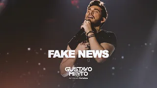 Gustavo Mioto - FAKE NEWS - DVD Ao Vivo Em Fortaleza