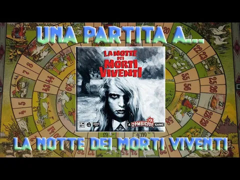 Una partita a... La Notte dei Morti Viventi