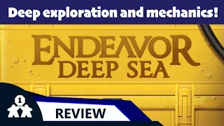 Endeavor: Deep Sea review - One Stop Co-Op Shop