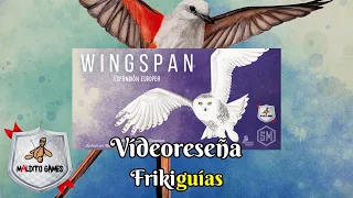 Wingspan: Expansión Europea - Maldito Games - Videoreseña