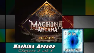 Machina Arcana: Horror in the Ice - Playthrough - Chapters 5 and 6 - Off The Shelf Board Game Reviews