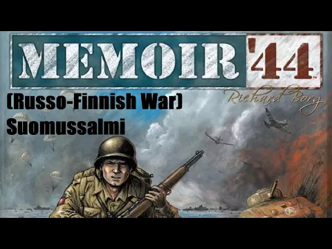 Memoir 44 Russo Finnish War Episode 5