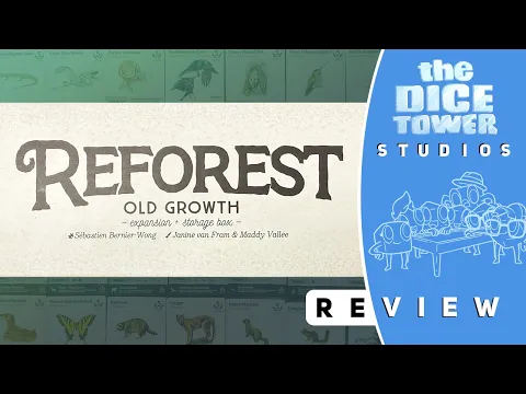 Reforest: Old Growth Expansion Review - Real Mature...